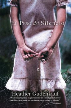 el peso del silencio-h. gudenkauf-9788468728322