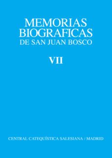 memorias biograficas de s. juan don bosco. (t 7)-j. lemoyne-9788470433122