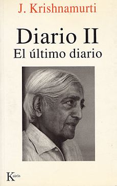 diario, ii: el ultimo diario-jiddu krishnamurti-9788472454422
