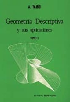 geometria descriptiva (t.2)-angel taibo fernandez-9788473600422