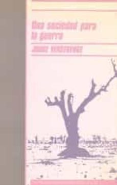una sociedad para la guerra (2ª ed.)-jorge verstrynge-9788474761122