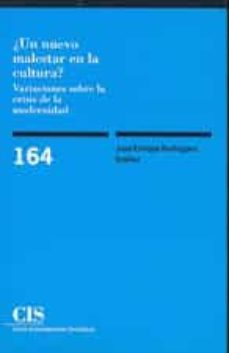 ¿un nuevo malestar en la cultura?: variaciones sobre la crisis de la modernidad-9788474762822