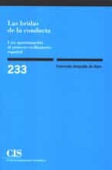 las bridas de la conducta. una aproximacion al proceso civilizato rio español-fernando ampudia de haro-9788474764222