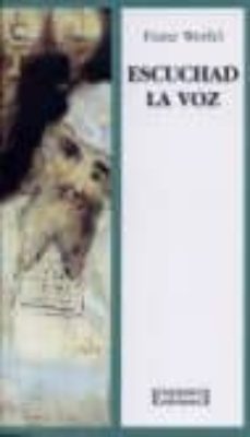 escuchad la voz-franz werfel-9788474905922