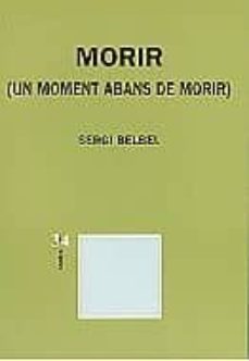 morir-sergi belbel-9788475024622
