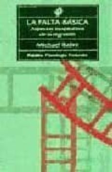 la falta basica aspectos terapeuticos de la regresion-michael balint-9788475098722