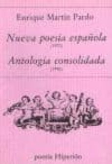 nueva poesia española (1970). antologia consolidada (1990)-9788475173122