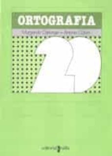ortografia 20 c.m.-9788476291122