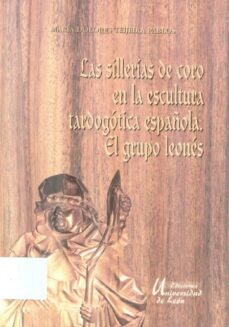 las sillerias de coro en la escultora tardogotica española-9788477197522
