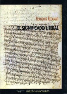 el significado literal-françoit recanati-9788477748922