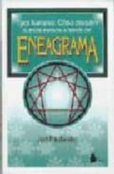 tipos humanos: como descubrir nuestra esencia a traves del eneagr ama-joel friedlander-9788478081622