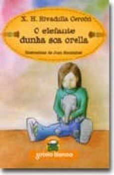 o elefante dunha soa orella-9788478244522