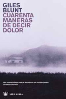 cuarenta maneras de decir dolor-9788478713622
