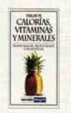 tablas de calorias, vitaminas y minerales-9788479014322