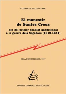 el monestir de santes creus-elisabeth baldor abril-9788479356422