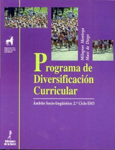 programa de diversificacion curricular: ambito socio-linguistico-mª milagros montoya ramos-maxi de diego-9788479600822