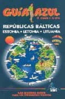 republicas balticas (estonia, letonia, lituania)-9788480235822