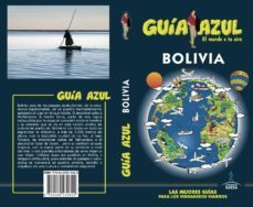 bolivia 2017 (guia azul) 4ª ed.-daniel cabrera navarro-9788480239622