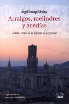 arraigos, melindres y acedias-9788480537322