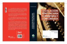 legislacion penitenciaria comentada y concordada-9788481264722