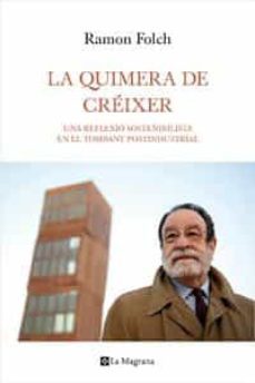 la quimera de creixer-ramon folch-9788482649122
