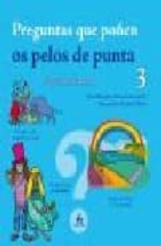 preguntas que poñen os pelos de punta 3 (sobre  a luz e as cores)-carla baredes-9788482892122