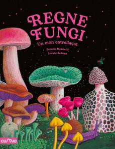 regne fungi-octavia mosciatti-9788482896922