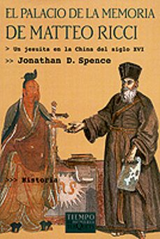 el palacio de la memoria de matteo ricci: un jesuita en la china del siglo xvi-9788483108222