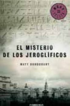 el misterio de los jeroglificos-matt bondurant-9788483464922