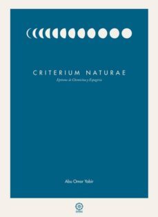 criterium naturae: epitome de chemicina y espagiria-abu omar yabir-9788483529522