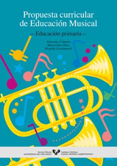 educacion musical, educacion primaria. propuesta curricular-9788483731222