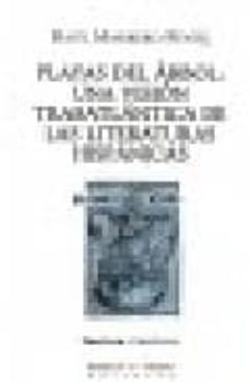 playas del arbol: una vision trasatlantica de las literaturas his panicas-raul marrero fente-9788483743522