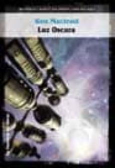 luz oscura-ken macleod-9788484219422