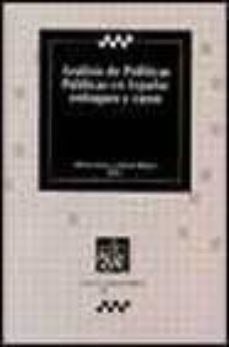 analisis de politicas publicas en españa: enfoques y casos-9788484426622