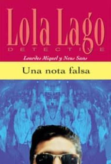 una nota falsa (lola lago detective) (nivel 1)-9788484431022
