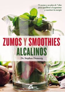 zumos y smoothies alcalinos-stephan domenig-9788484456322