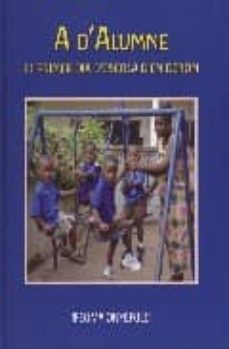 a d alumne. el primer dia de l escola d en deron-ifeoma onyefulu-9788484526322
