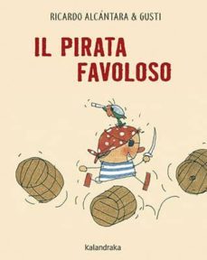 il pirata favoloso-ricardo alcantara-9788484644422