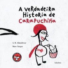 a verdadeira historia de carapuchiña-9788484645122