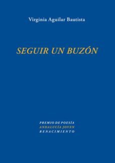 seguir un buzon-virginia aguilar bautista-9788484725022