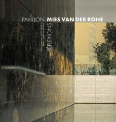 pabellon mies van der rohe: reflexiones (frances)-josep m. rovira-9788484787822