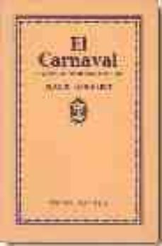 el carnaval: ensayos de mitologia popular-claude gaignebet-9788485403622