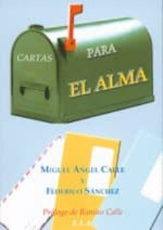 cartas para el alma: cd incluido con una seleccion de los mejores poemas-miguel angel calle-9788485895922
