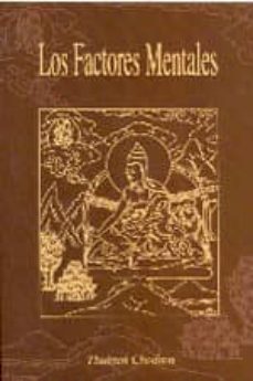 los factores mentales (2ª ed.)-cherry (chodron, thubten) green-9788486615222