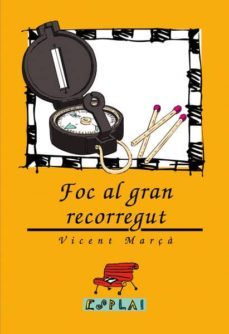 foc al gran recorregut-vicent marça-9788489663022