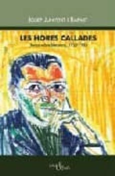 les hores callades-josep junyent i rafart-9788489751422