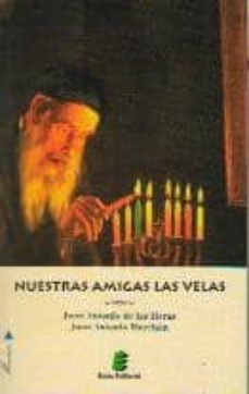 nuestras amigas las velas-9788489995222