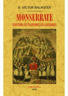 monserrate. su historia, sus tradiciones, sus alrededores (ed. facsimil)-9788490014622