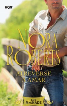 atreverse a amar (ebook)-nora roberts-9788490105122