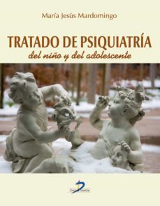 tratado de psiquiatria del niño y adolescente (ebook)-9788490522622